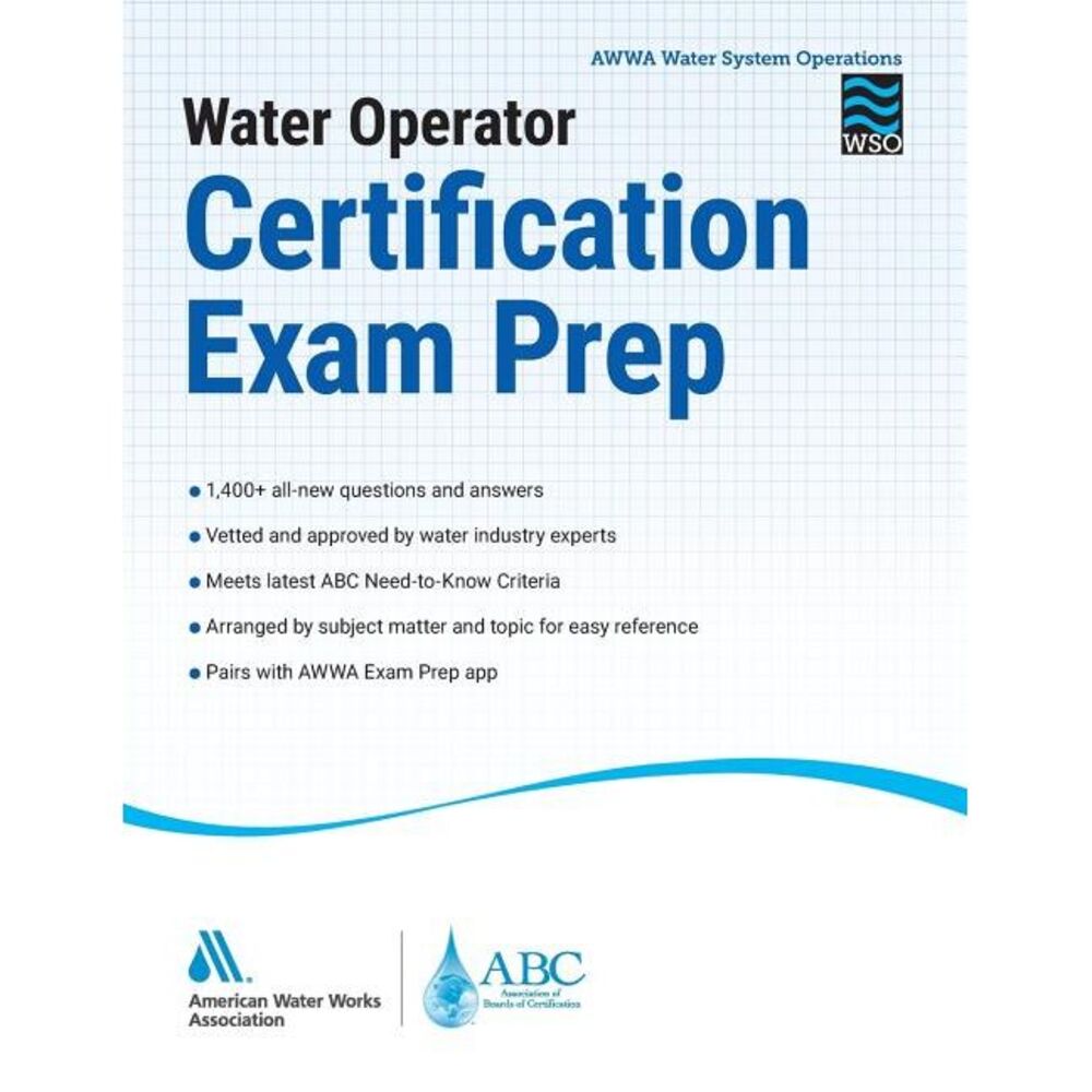 Water Operator Certification Exam Prep -- Awwa